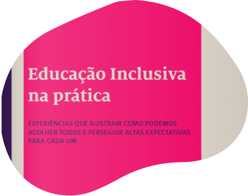 Educação inclusiva na prática